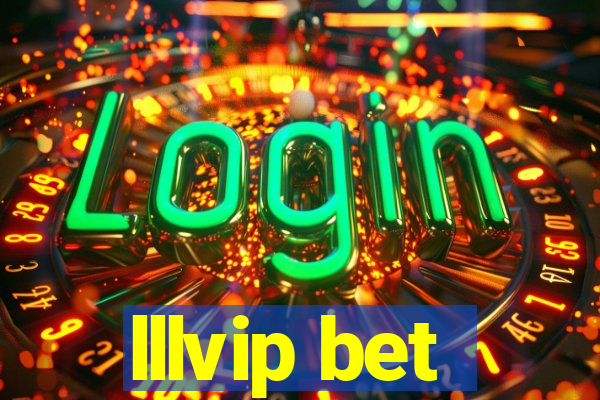 lllvip bet